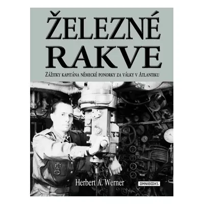 Železné rakve - Herbert A. Werner