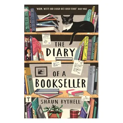 The Diary of a Bookseller - Shaun Bythell