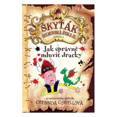 Jak správně mluvit dracky - Cressida Cowell