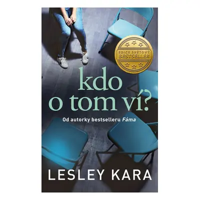 Kdo o tom ví? - Lesley Kara