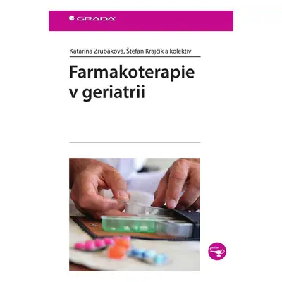 Farmakoterapie v geriatrii - Štefan Krajčík