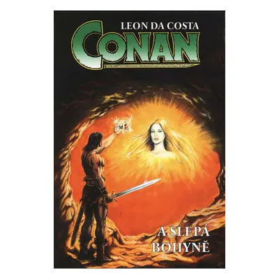 Conan a slepá bohyně - Leon da Costa