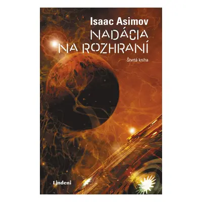 Nadácia na rozhraní - Isaac Asimov