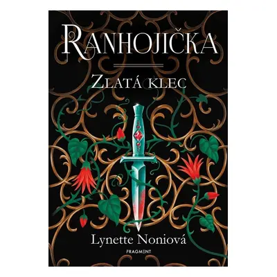 Ranhojička - Zlatá klec - Lynette Noniová