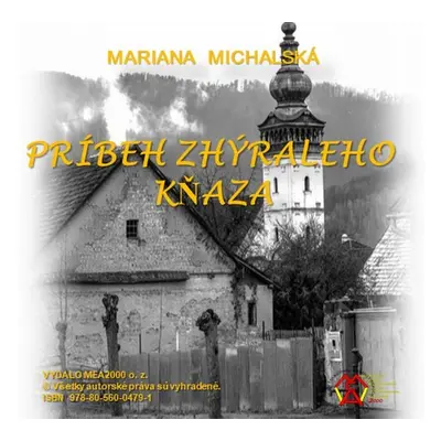 Príbeh zhýralého kňaza - Mariana Michalská