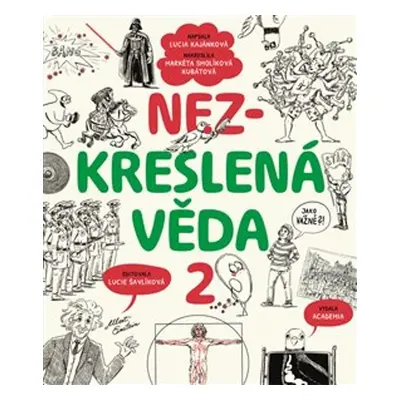 Nezkreslená věda - Markéta Smolíková Kubátová