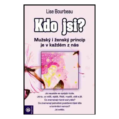 Kdo jsi? - Lise Bourbeau