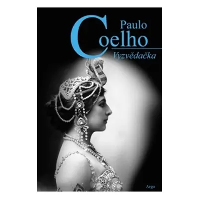 Vyzvědačka - Paulo Coelho