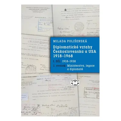 Diplomatické vztahy Československa a USA - Milada Polišenská