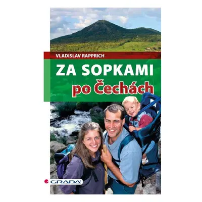 Za sopkami po Čechách - Vladislav Rapprich