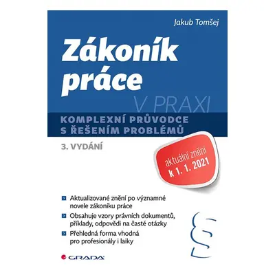 Zákoník práce v praxi - Jakub Tomšej