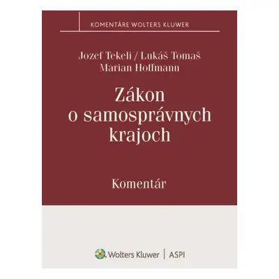 Zákon o samosprávnych krajoch - Jozef Tekeli