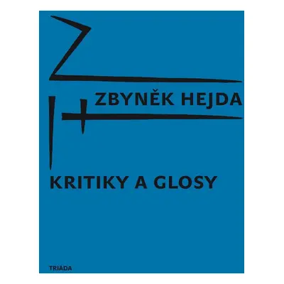 Kritiky a glosy - Zbyněk Hejda