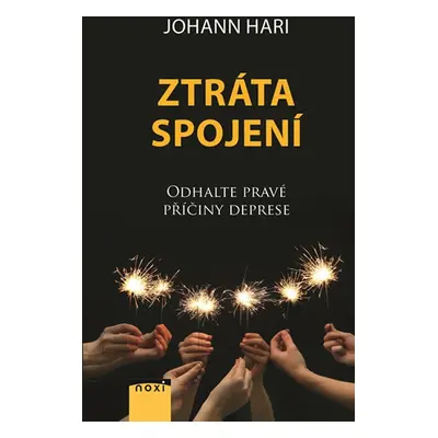 Ztráta spojení - Johann Hari