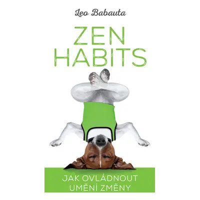 Zen Habits - Leo Babauta