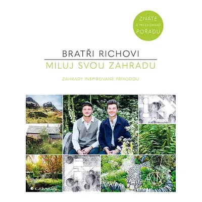 Miluj svou zahradu - David Rich