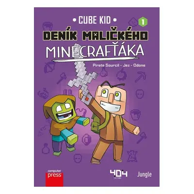 Deník maličkého Minecrafťáka - Cube Kid