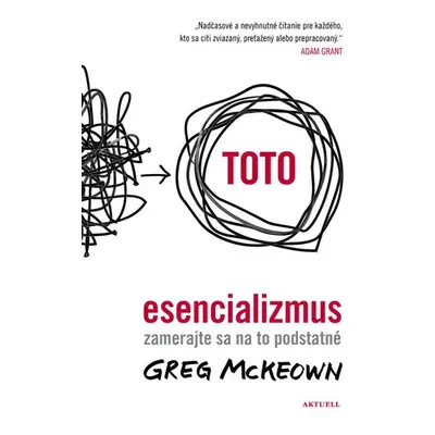 Esencializmus - Greg McKeown