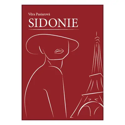 Sidonie - Věra Pasiarová