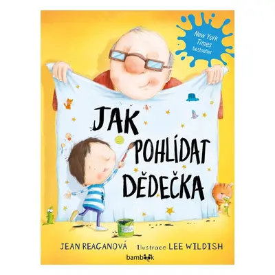 Jak pohlídat dědečka - Jean Reaganová