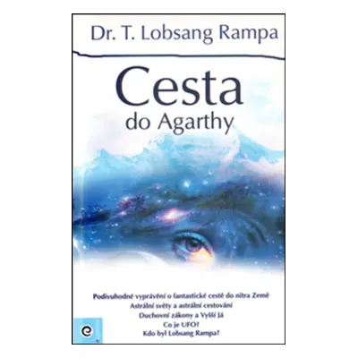 Cesta do Agarthy - Lobsang T. Rampa