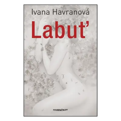 Labuť - Ivana Havranová