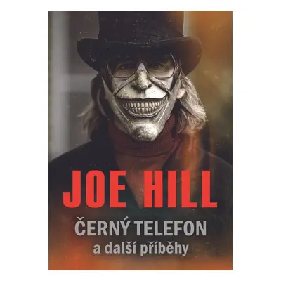 Černý telefon a další příběhy - Joe Hill