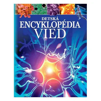 Detská encyklopédia vied - Autor Neuveden