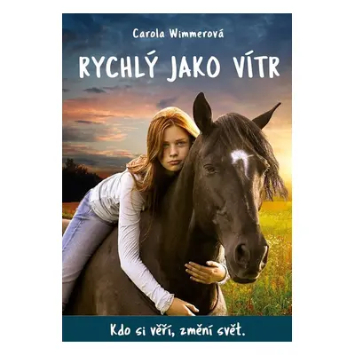 Rychlý jako vítr - Carola Wimmerová