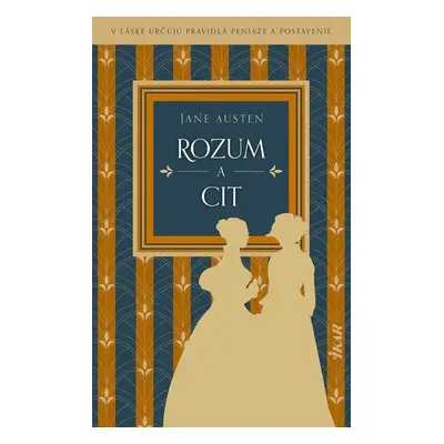 Rozum a cit - Jane Austen