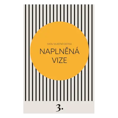 Naplněná vize - Kateřina Černá