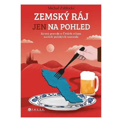 Zemský ráj jen na pohled - Michał Zabłocki