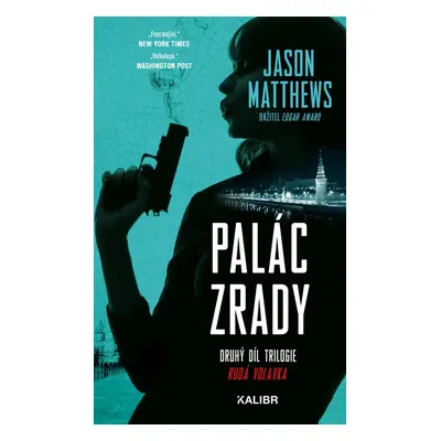 Palác zrady - Jason Matthews