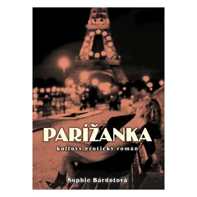 Parížanka - Sophie Bardot