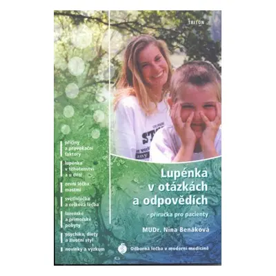 Lupénka v otázkách a odpovědích - MUDr. Nina Benáková