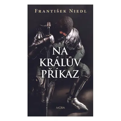 Na králův příkaz - František Niedl