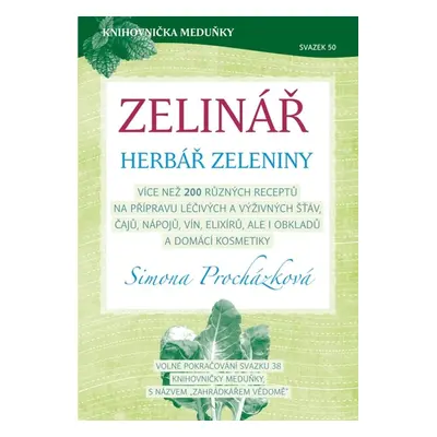 Zelinář, herbář zeleniny - Simona Procházková