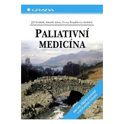 Paliativní medicína - Jiří Vorlíček