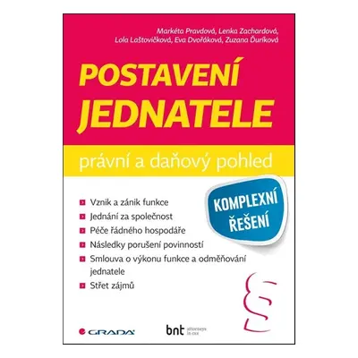 Postavení jednatele - Markéta Pravdová