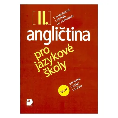 Angličtina pro jazykové školy II. - Jaroslav Peprník