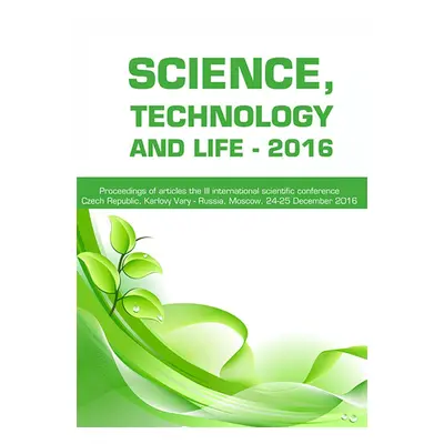 SCIENCE, TECHNOLOGY AND LIFE - 2016 - Aleksan Arzumanjan