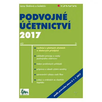 Podvojné účetnictví 2017 - Jana Skalová