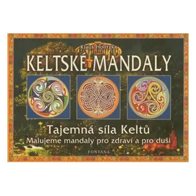 Keltské mandaly - Klaus Holitzka