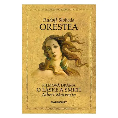 Orestea - Albert Marenčin