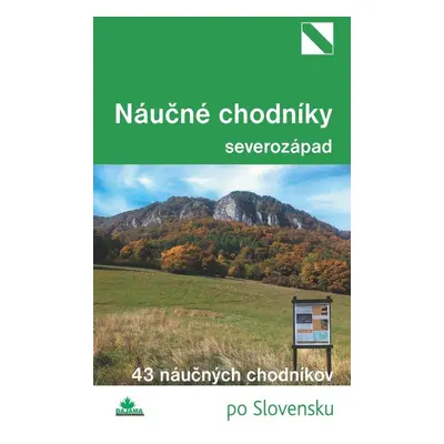 Náučné chodníky - severozápad - Daniel Kollár