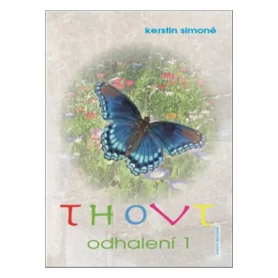 Thovt Odhalení 1 - Kerstin Simoné