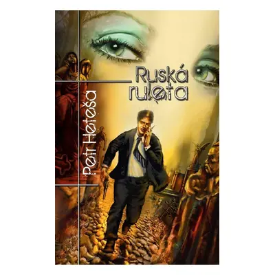 Ruská ruleta - Petr Heteša