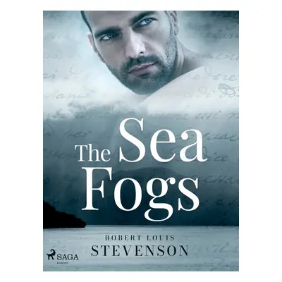 The Sea Fogs - Robert Louis Stevenson