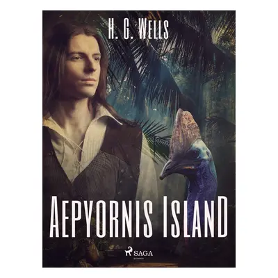 Aepyornis Island - H. G. Wells