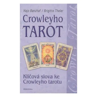 Crowleyho tarot - Brigitte Theler